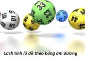 Cách tính lô đề theo bóng âm dương